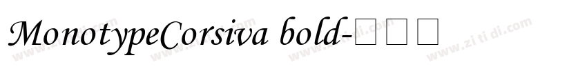 MonotypeCorsiva bold字体转换